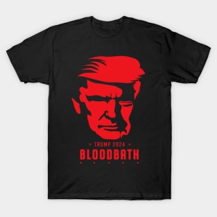 Bloodbath Trump 2024 T-Shirt